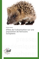 Pauline Hubert, Hubert-p - Effets de l urbanisation sur une