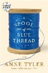 Anne Tyler - A Spool of Blue Thread