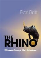 Pat Britt, Ruth Marcus - The Rhino, Remembering the Dream