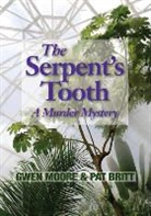 Pat Britt, Gwen Moore - The Serpent's Tooth
