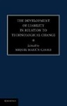 Miquel Mart¿Casals, Miquel Martin-Casals, Miquel Martin-Casals, Miquel Martín-Casals - Development of Liability in Relation to Technological Change