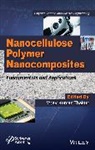 Vijay Thakur, Vijay Kumar Thakur, VK Thakur - Nanocellulose Polymer Nanocomposites