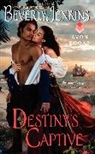 Beverly Jenkins - Destiny's Captive