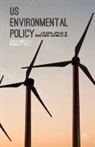 M Pautz, M. Pautz, Michelle C. Pautz, Rinfret, S Rinfret, S. Rinfret... - Us Environmental Policy in Action