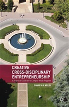 D Welsh, D. Welsh, Dianne H B Welsh, Dianne H. B. Welsh, Dianne H.b. Welsh - Creative Cross-Disciplinary Entrepreneurship
