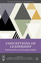 Scott Allison, Scott T Allison, Scott T. Allison, George Goethals, George Allison Goethals, George R Goethals... - Conceptions of Leadership