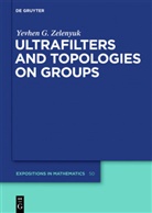 Yevhen Zelenyuk - Ultrafilters and Topologies on Groups