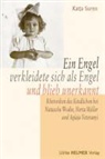 Katja Suren - Ein Engel verkleidete sich als Engel und blieb unerkannt