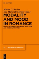 Martin G. Becker, Marti G Becker, Martin G Becker, Remberger, Remberger, Eva-Maria Remberger - Modality and Mood in Romance
