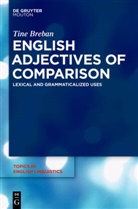 Tine Breban - English Adjectives of Comparison