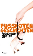 Alexander Spatov, Ines Sebesta - Fussnotengeschichten