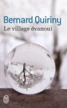 Bernard Quiriny, Quiriny Bernard - Le village évanoui