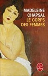 M Chapsal, Madeleine Chapsal, Chapsal-m - Le corps des femmes