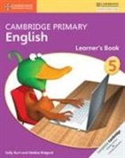 Sally Burt, Sally Ridgard Burt, Beth Neher, Debbie Ridgard, Anthony Robinson, Annemarie Young - Cambridge Primary English Stage 5 Learner's Book