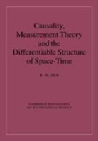 R. N. Sen, R. N. (Ben-Gurion University of the Negev Sen, Sen R. N. - Causality, Measurement Theory and the Differentiable Structure of