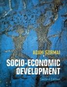 Adam Szirmai, Adam (Universiteit Maastricht Szirmai - Socio-Economic Development