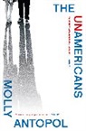 Molly Antopol, Antopol Molly - The UnAmericans