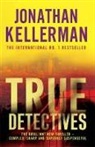 Jonathan Kellerman, Kellerman Jonathan - True Detectives