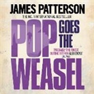 James Patterson, Keith David, Roger Rees - Pop Goes the Weasel (Hörbuch)