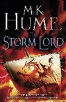 M. K Hume, M. K. Hume, M.k. Hume, Hume M. K., M K Hume, M. K. Hume - The Storm Lord (Twilight of the Celts Book II)