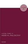 Robert Pasnau, Robert (University of Colorado At Boulder) Pasnau, Robert Pasnau, Pasnau Robert - Oxford Studies in Medieval Philosophy, Volume 2