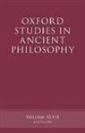 Brad Inwood, Brad (University of Toronto) Inwood, Brad Inwood - Oxford Studies in Ancient Philosophy, Volume 47