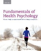 Thomas Hadjistavropoulos Hadjistavropoulos, Heather Hadjistavropoulos, Thomas Hadjistavropoulos - Fundamentals of Health Psychology