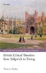 Thomas Hurka, Thomas (University of Toronto) Hurka, Hurka Thomas - British Ethical Theorists From Sidgwick to Ewing