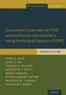 Sudie E Back, Sudie E. Back, Sudie E. (Professor Back, Sudie E. Foa Back, Kathleen T Brady, Kathleen T. Brady... - Concurrent Treatment of Ptsd Substance Use Disorders Using Prolonged