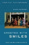 Evan Rapport, Evan (Assistant Professor Rapport - Greeted With Smiles