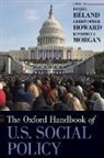 Daniel Beland, Daniel Howard Beland, Daniel Beland, Christopher Howard, Kimberly J. Morgan, Morgan Kimberly J. - Oxford Handbook of U.s. Social Policy