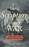 BYRD, James P. Byrd, James P. (Assistant Professor of American Re Byrd, James P. (Assistant Professor of American Religious History Byrd, Byrd James P. - Sacred Scripture, Sacred War