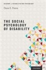 Dana Dunn, Dana (Professor of Psychology Dunn, Dana S. Dunn, Dunn Dana - Social Psychology of Disability