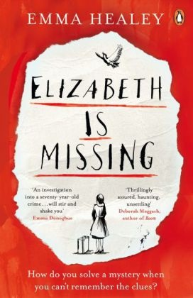 Emma Healey - Elizabeth Is Missing