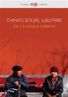 Jcb Leung, Joe C Leung, Joe C B Leung, Joe C. Leung, Joe C. B. Leung, Joe C. B. Xu Leung... - China''s Social Welfare - The Third Turning Point