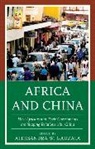 Aleksandra Gadzala, Aleksandra W. Gadzala, Aleksandra Gadzala, Aleksandra W. Gadzala - Africa and China