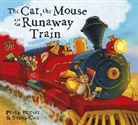 Peter Bently, Bently Peter, Steve Cox, Steve Cox, Cox Steve - The Cat and the Mouse and the Runaway Train
