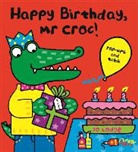 Jo Lodge - Happy Birthday, Mr. Croc!