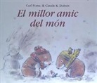 Claude K. Dubois, DUBOIS CLAUDE K, DUBOIS CLAUDE K / NO, No, Carl Norac - EL MILLOR AMIC DEL MON