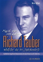Martin Sollfrank - Richard Tauber - Weltstar des 20. Jahrhunderts