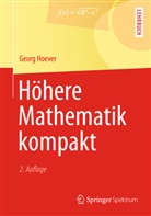 Georg Hoever - Höhere Mathematik kompakt