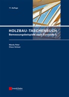 Mand Peter, Mandy Peter, Clau Scheer, Claus Scheer - Holzbau-Taschenbuch: Bemessungsbeispiele nach Eurocode 5