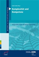 Guido Franke, Guid Franke, Guido Franke - Komplexität und Kompetenz