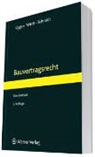 Andreas Schmidt, Kerstin Schmidt, Klau Vygen, Klaus Vygen, Achi Wirth, Axel Wirth - Bauvertragsrecht