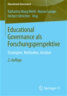 Herbert Altrichter, Roma Langer, Roman Langer, Katharina Maag Merki - Educational Governance als Forschungsperspektive