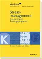 Christine Kentzler, Christine (Dr. Kentzler, Christine (Dr.) Kentzler, Christine Kenzler, Matthias T. Meifert, Julia Richter... - Stressmanagement