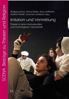 Khuo, Stin, Weisse u a, Dorothea Grießbach, Klaus Hoffmann, Köhle... - Irritation und Vermittlung