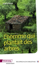 Jean Giono - L'homme qui plantait des arbres