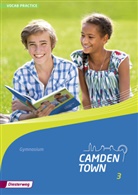 Kerstin Klemm - Camden Town, Allgemeine Ausgabe 2012 für Gymnasien - 3: Camden Town - Allgemeine Ausgabe 2012 für Gymnasien. Bd.3