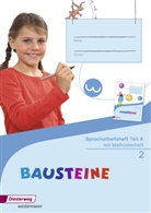Björn Bauch, Ulrike Dirzus, Gabriele Hinze, Daniela Reinker, Gabriele Hinze - Bausteine Spracharbeitshefte, Ausgabe 2015: BAUSTEINE Spracharbeitshefte - Ausgabe 2015